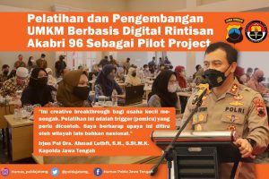 Pelatihan dan Pengembangan UMKM Berbasis Digital Rintisan Akabri 96 Sebagai Pilot Project